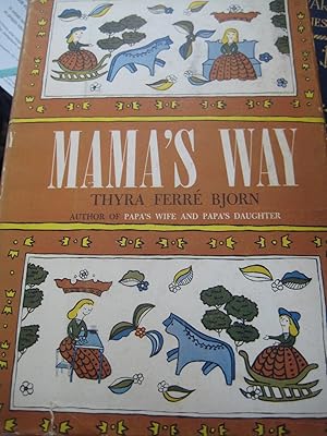 Seller image for Mama's Way for sale by Ralstons Reads