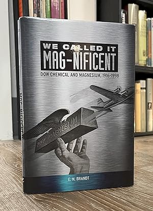 We Called it Mag-Nificent (Dow Chemical & Magnesium)