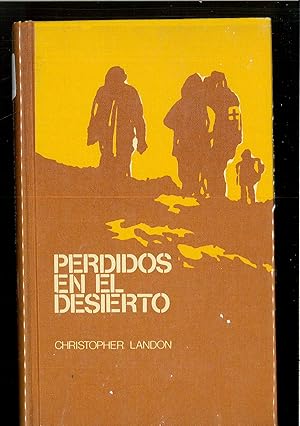 Seller image for PERDIDOS EN EL DESIERTO for sale by Papel y Letras