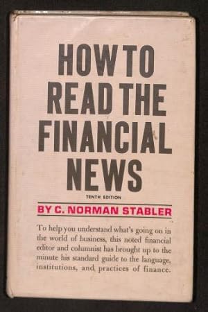 Seller image for How to read the financial news for sale by WeBuyBooks