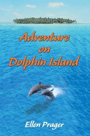 Seller image for Adventure on Dolphin Island for sale by Giant Giant