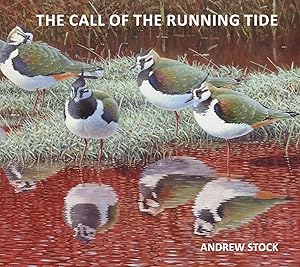 THE CALL OF THE RUNNING TIDE An Artist's Odyssey Across Four Continents
