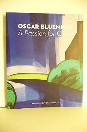Immagine del venditore per Oscar Bluemner: A Passion for Color venduto da WeBuyBooks