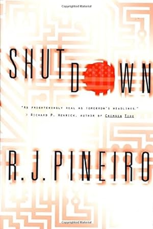 Bild des Verkufers fr Pineiro, R.J. | Shutdown | Unsigned First Edition Book zum Verkauf von VJ Books
