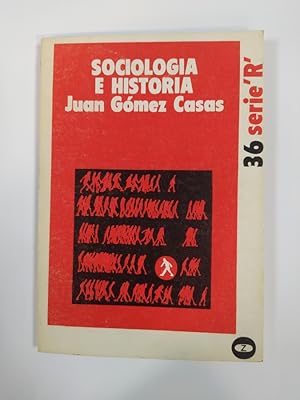 Seller image for Sociologa e historia. COLECCIN LEE Y DISCUTE N 36 SERIE ROJA. for sale by TraperaDeKlaus
