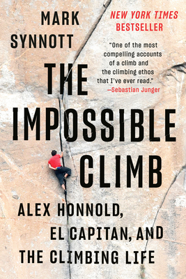 Seller image for The Impossible Climb: Alex Honnold, El Capitan, and the Climbing Life (Paperback or Softback) for sale by BargainBookStores