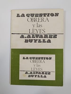 Seller image for LA CUESTIN OBRERA Y LAS LEYES. COLECCIN LEE Y DISCUTE N 5 SERIE V. for sale by TraperaDeKlaus