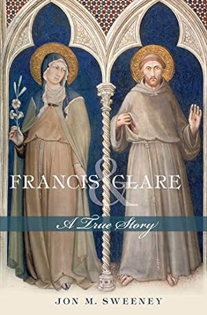 Seller image for Francis and Clare: A True Story for sale by Reliant Bookstore