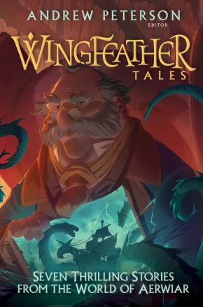 Bild des Verkufers fr Wingfeather Tales: Seven Thrilling Stories from the World of Aerwiar (The Wingfeather Saga) zum Verkauf von ChristianBookbag / Beans Books, Inc.