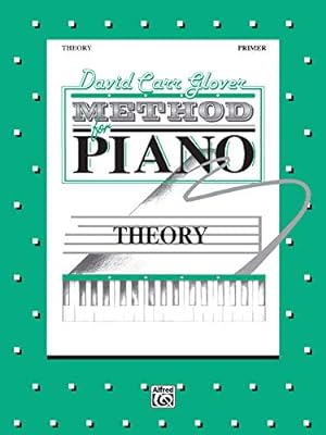Imagen del vendedor de David Carr Glover Method for Piano Theory: Primer a la venta por Reliant Bookstore