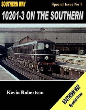 The Southern Way Special Issue No.1 : 10201-3 on the Southern