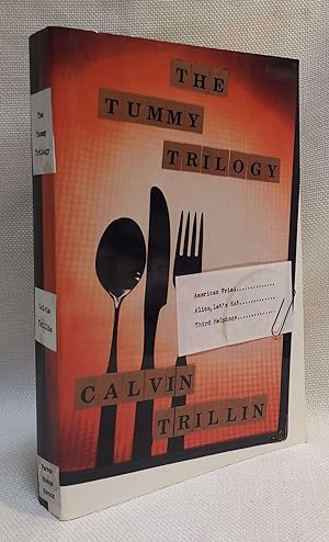 Image du vendeur pour The Tummy Trilogy: American Fried; Alice, Let's Eat; Third Helpings mis en vente par Book House in Dinkytown, IOBA