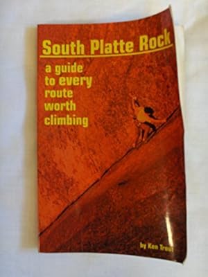 Seller image for South Platte Rock for sale by -OnTimeBooks-