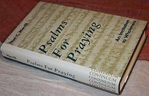 Immagine del venditore per Psalms for Praying: An Invitation to Wholeness venduto da -OnTimeBooks-