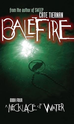 Imagen del vendedor de A Necklace of Water (Balefire, No. 4) a la venta por Reliant Bookstore