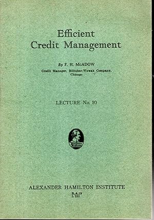 Seller image for Efficient Credit Management: Lecture No. 10 for sale by Dorley House Books, Inc.