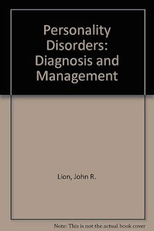 Image du vendeur pour Personality Disorders: Diagnosis and Management mis en vente par -OnTimeBooks-