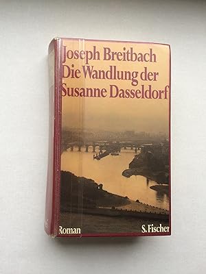 Bild des Verkufers fr Die Wandlung der Susanne Dasseldorf. Roman zum Verkauf von Bildungsbuch