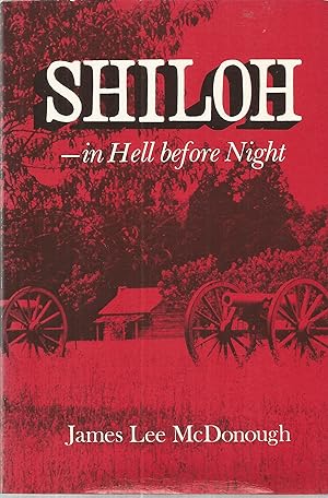 Shiloh--in Hell before Night