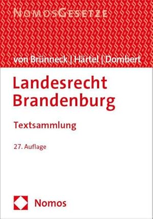 Immagine del venditore per Landesrecht Brandenburg : Textsammlung - Rechtsstand: 15. August 2023 venduto da AHA-BUCH GmbH