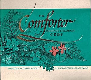 Imagen del vendedor de The Comforter: A Journey Through Grief a la venta por UHR Books