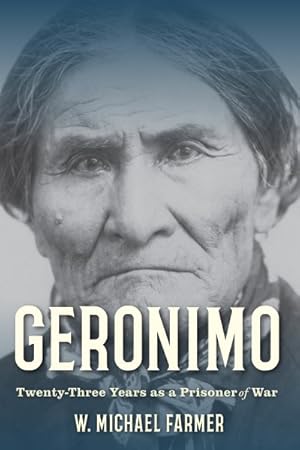 Seller image for Geronimo : Twenty-three Years As a Prisoner of War for sale by GreatBookPrices