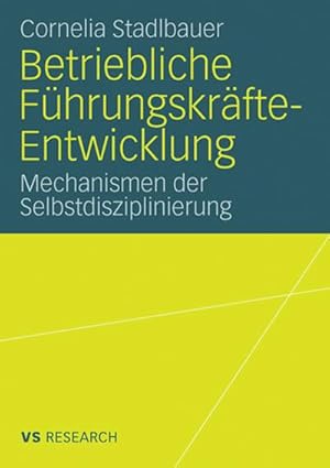 Immagine del venditore per Betriebliche Fhrungskrfte-Entwicklung venduto da BuchWeltWeit Ludwig Meier e.K.