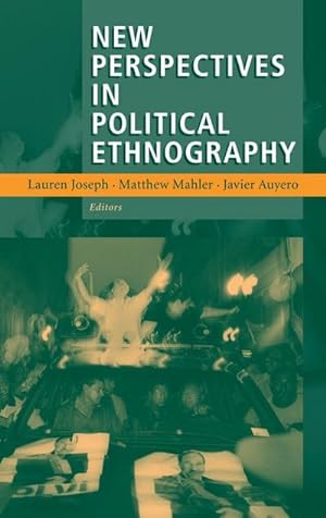 Imagen del vendedor de New Perspectives in Political Ethnography a la venta por BuchWeltWeit Ludwig Meier e.K.