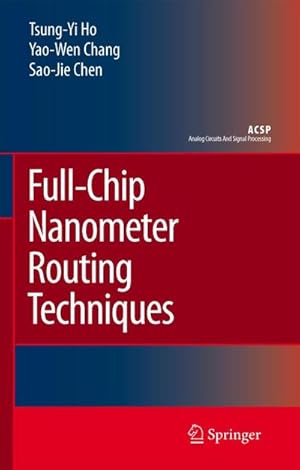 Immagine del venditore per Full-Chip Nanometer Routing Techniques venduto da BuchWeltWeit Ludwig Meier e.K.