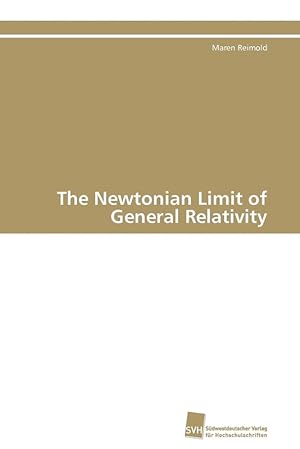 Imagen del vendedor de The Newtonian Limit of General Relativity a la venta por LIBRERIA LEA+