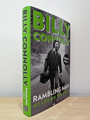 Rambling Man: Travels of a lifetime (Signed First Edition)