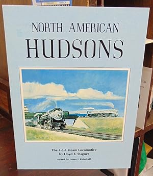 Seller image for North American Hudsons: The 4-6-4 Steam Locomotive for sale by Atlantic Bookshop