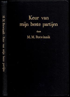 Imagen del vendedor de Keur Van Mijn Beste Partijen (1926-1936) a la venta por The Book Collector, Inc. ABAA, ILAB