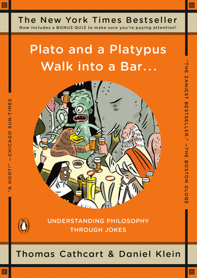 Seller image for Plato and a Platypus Walk Into a Bar . . .: Understanding Philosophy Through Jokes (Paperback or Softback) for sale by BargainBookStores