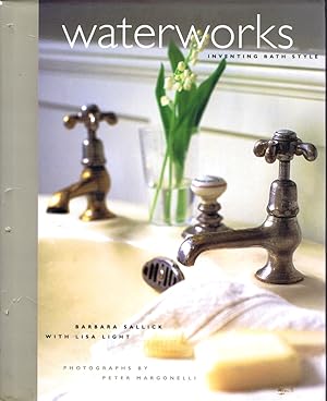 Waterworks: Inventing Bath Style