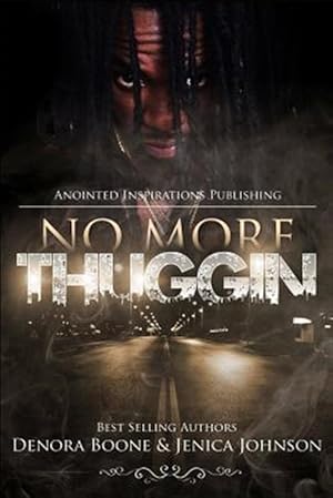 Seller image for No More Thuggin' for sale by GreatBookPricesUK