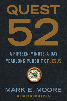 Seller image for Quest 52: A Fifteen-Minute-A-Day Yearlong Pursuit of Jesus (Paperback or Softback) for sale by BargainBookStores