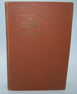Seller image for The Basis and Structure of Knowledge for sale by Easy Chair Books
