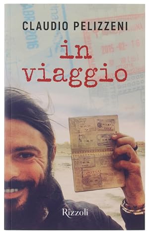Immagine del venditore per IN VIAGGIO [Prima edizione - volume nuovo]: venduto da Bergoglio Libri d'Epoca