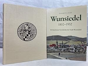 Wunsiedel; Band 3., 1810 - 1932. III.Band einer Geschichte der Stadt Wunsiedel.