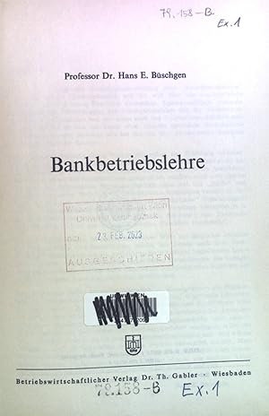 Seller image for Bankbetriebslehre in programmierter Form. for sale by books4less (Versandantiquariat Petra Gros GmbH & Co. KG)