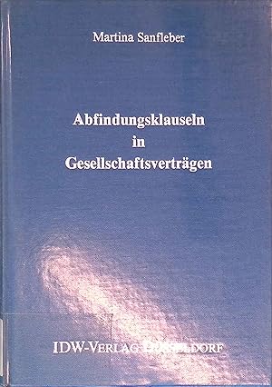 Seller image for Abfindungsklauseln in Gesellschaftsvertrgen. for sale by books4less (Versandantiquariat Petra Gros GmbH & Co. KG)