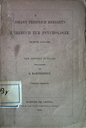 Bild des Verkufers fr Johann Friedrich Herbart's Lehrbuch zur Psychologie. zum Verkauf von books4less (Versandantiquariat Petra Gros GmbH & Co. KG)