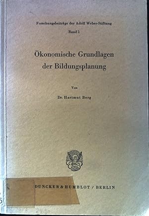 Bild des Verkufers fr konomische Grundlagen der Bildungsplanung Forschungsbeitrge der Adolf-Weber-Stiftung; 1 zum Verkauf von books4less (Versandantiquariat Petra Gros GmbH & Co. KG)