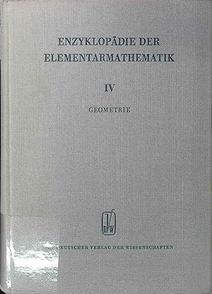 Imagen del vendedor de Enzyklopdie der Elementarmathematik: BAND IV: Geometrie. Hochschulbcher fr Mathematik Bd. 10 a la venta por books4less (Versandantiquariat Petra Gros GmbH & Co. KG)