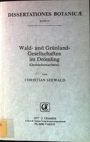 Bild des Verkufers fr Wald- und Grnland-Gesellschaften im Drmling (Ostniedersachsen). Dissertationes botanicae ; Bd. 41 zum Verkauf von books4less (Versandantiquariat Petra Gros GmbH & Co. KG)