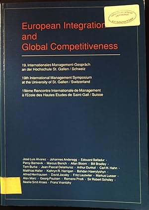 Imagen del vendedor de Die Internationalen Management-Gesprche des ISC - in: European Integration and Global Competitiveness : 19. Internationales Management-Gesprch an der Hochschule St. Gallen/Schweiz. a la venta por books4less (Versandantiquariat Petra Gros GmbH & Co. KG)