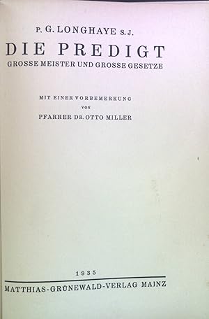 Bild des Verkufers fr Die Predigt: Grosse Meister und grosse Gesetze zum Verkauf von books4less (Versandantiquariat Petra Gros GmbH & Co. KG)