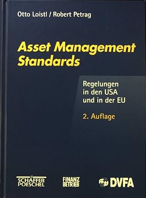 Bild des Verkufers fr Asset Management Standards : Regelungen in den USA und in der EU. zum Verkauf von books4less (Versandantiquariat Petra Gros GmbH & Co. KG)