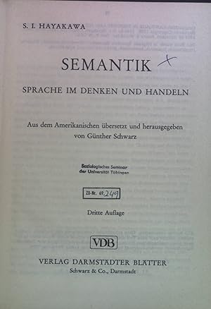 Imagen del vendedor de Semantik : Sprache im Denken u. Handeln. a la venta por books4less (Versandantiquariat Petra Gros GmbH & Co. KG)